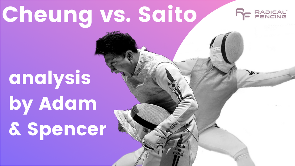 Cheung vs Saito fencing bout commentary by Adam & Spencer of Radical Fencing